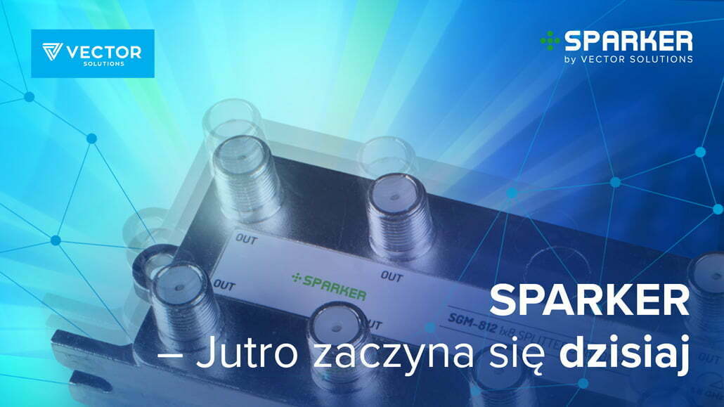 SPARKER – Jutro zaczyna się dzisiaj